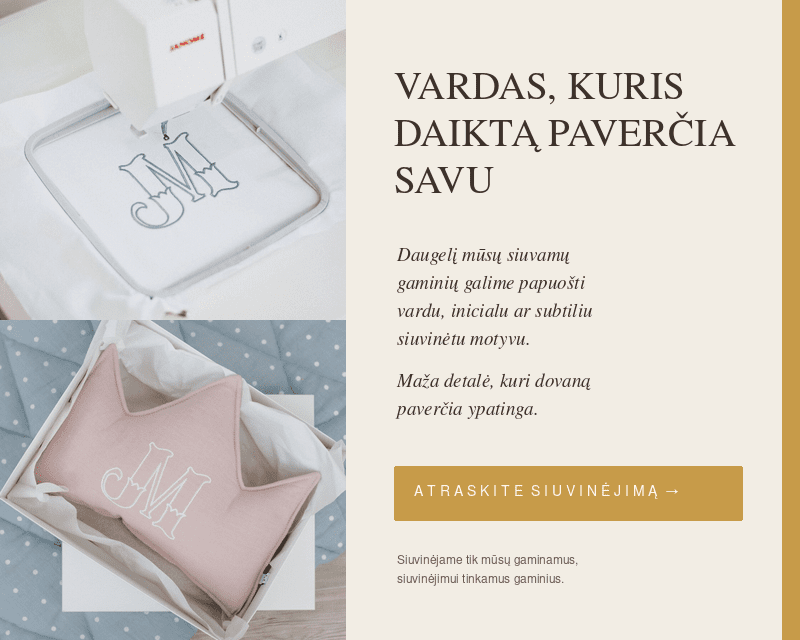 SIuvinėjimas - personalizuoti gaminiai